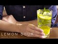 How to make LEMON SOUR / レモンサワーの作り方 - Japanese food [ASMR COOKING SOUND]