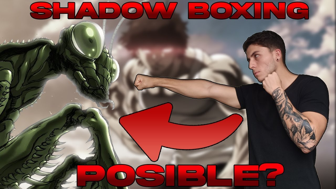 🥊SHADOW BOXING de BAKI en la VIDA REAL 🥊 HANMA BAKI SON OF OGRE YouTube