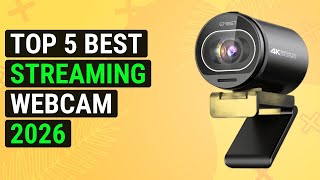 Top 5 Best Streaming Webcam 2026 | Top Live Streaming Webcam