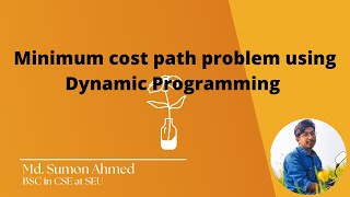 14.0 Minimum cost path problem using Dynamic Programming | Data Structures and Algorithms Bangla