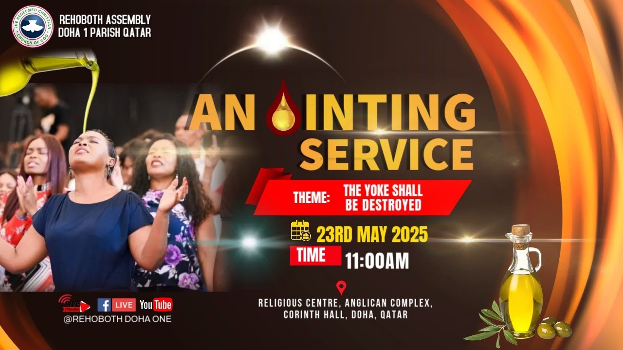 Anointing Service🔥|| RCCG Rehoboth Assemble Doha One Qatar - YouTube