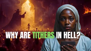 I Went to Hell and Saw Tithers Burning—The Shocking Truth God Told Me | Hell Testimony