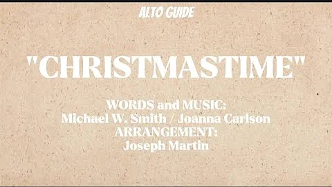 CHRISTMASTIME Alto Guide