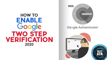 Enable 2-Step Verification In Gmail using Google Authenticator App 2020