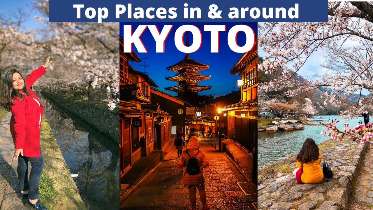 Top places to see in and around Kyoto I Places not to miss in KYOTO, Japan I Kyoto travel Guide