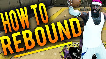 NBA 2K16 Tips: How To REBOUND and Get EVERY Board! How To Dominate The Glass in 2K16!