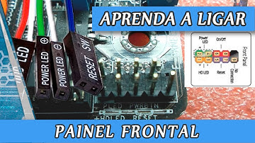 Como ligar o Painel Frontal do PC na placa mãe - Cabos Power Gabinete