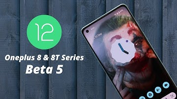 Get Android 12 beta 5 on Oneplus 8 & 8T Series + Installation guide! BEST ANDROID 12 PORT🔥