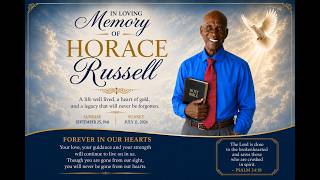 Thanksgiving Service for the Life of Mr. Horace Russell