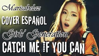  SNSD - Catch Me If You Can (Cover español)
