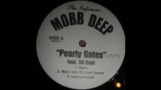 Mobb Deep - Pearly Gates (Blasphemy With No DJ)
