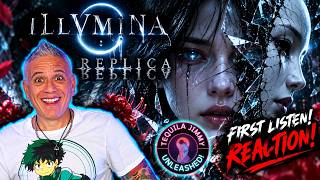 ILLUMINA - REPLICA | MY FIRST LISTEN! 🤘