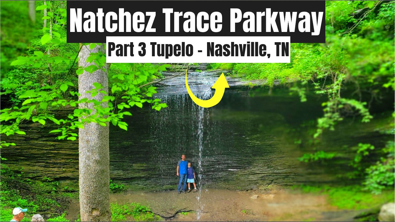 Natchez Trace Parkway Guide (Part 3) | BEST Stops from Tupelo to ...