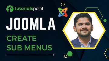 Joomla | Create Sub Menus | Tutorialspoint