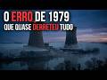 Three Mile Island: O Pesadelo Nuclear que Quase Derreteu a Pensilvânia