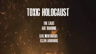 Watch Toxic Holocaust The Liars Are Burning video