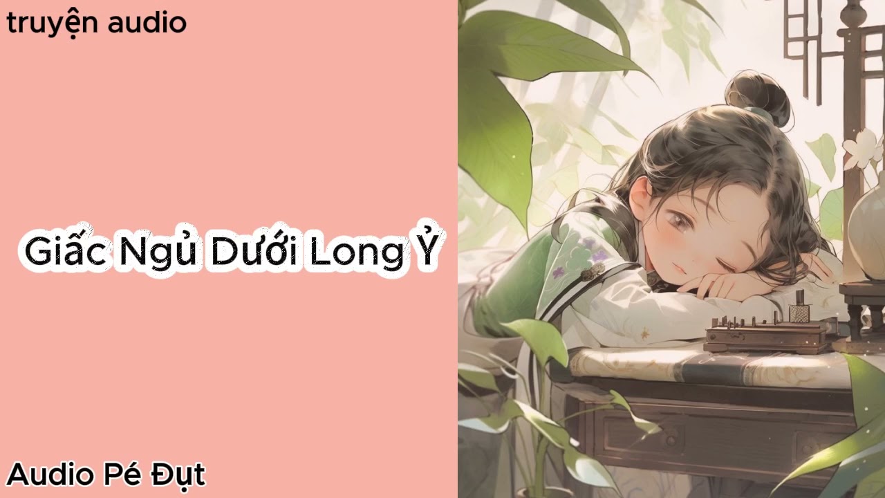 Truyện Audio CỔ ĐẠI 