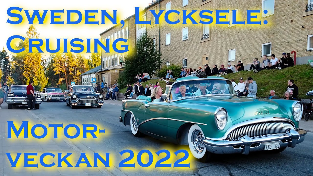 Sweden, Lycksele: Cruising during Motorveckan 2022