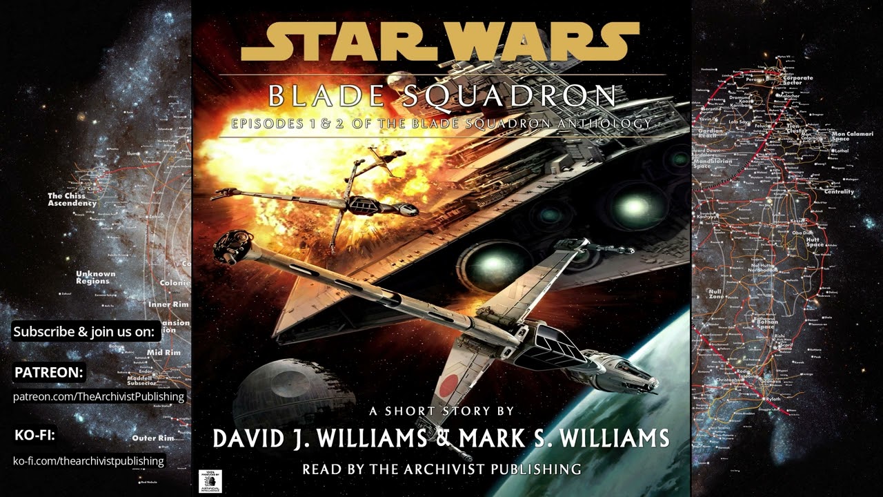 Star Wars (4 ABY): Blade Squadron, Parts 1 & 2 (Unabridged, Unofficial, Original Audiobook)