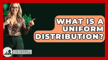 What Is A Uniform Distribution? - The Friendly Statistician