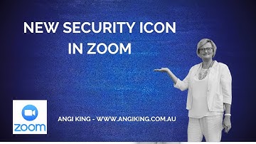 Tech Tip #15 - New Security Icon in Zoom