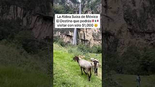 La Aldea Suiza de México