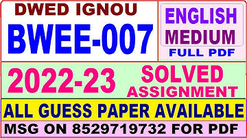 bwee 007 solved assignment 2023 / bwee 7 solved assignment 2023 in english / ignou dwed 2022-23