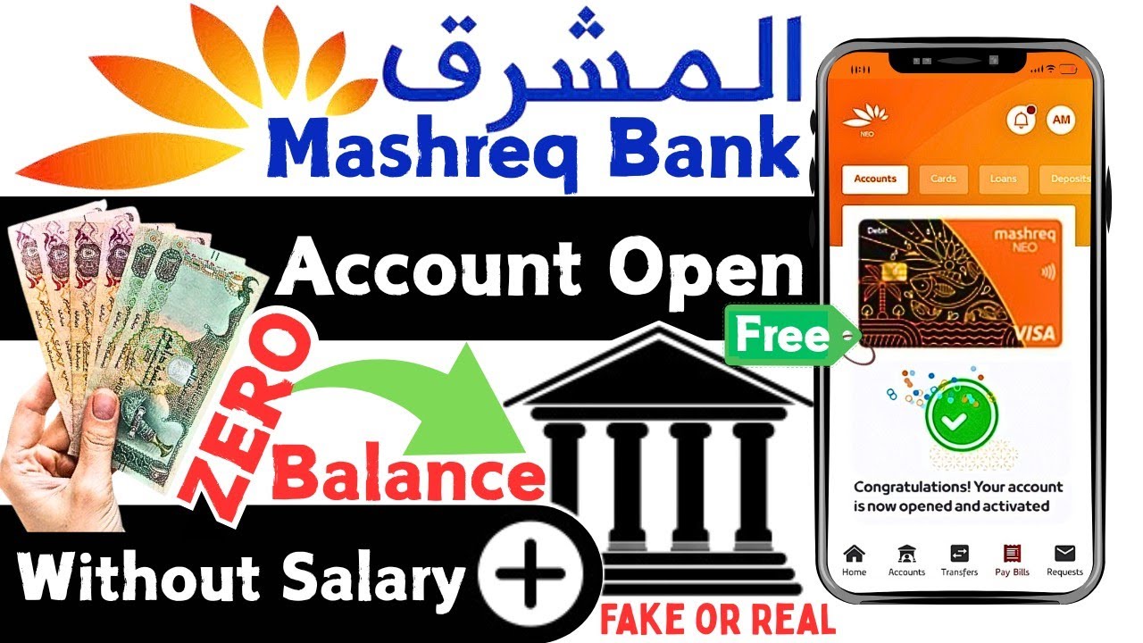 Open Mashreq Zero Balance Account Without Salary (Step-By-Step)