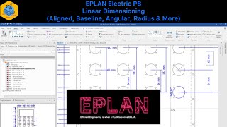 Linear Dimensioning (Aligned, Baseline, Angular, Radius & More) - EPLAN Electric P8 Beginner’s Guide