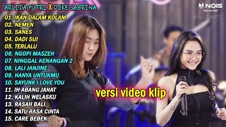 ARLIDA PUTRI FT. DIKE SABRINA 'IKAN DALAM KOLAM' FULL ALBUM TERBARU 2023 | VERSI VIDEO KLIP