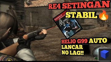 Setingan Resident Evil 4 AetherSX2 HELIO G99 auto lancar 🔥