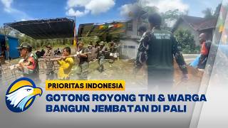 Sinergi TNI-Warga Bangun Akses Desa Pali, Sumsel - [Prioritas Indonesia]