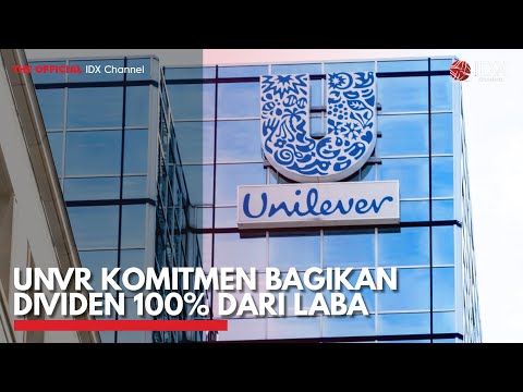 UNVR Komitmen Bagikan Dividen 100% dari Laba | IDX CHANNEL