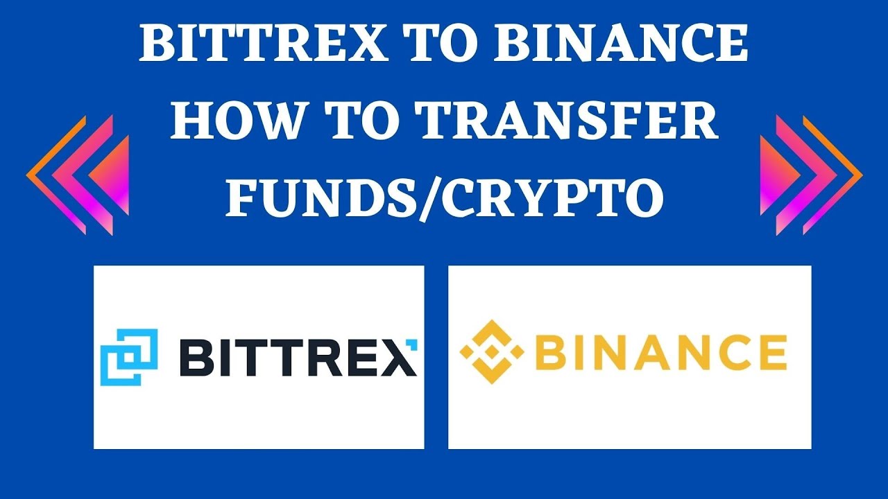transfer bittrex to binance