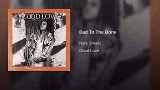 Nafe Smallz - Bad To The Bone (Official Audio)