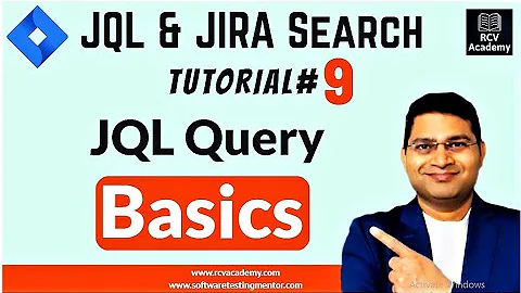 JQL Tutorial #9 - How Does JQL Work | JQL Query Basics
