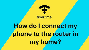 How do I connect my phone to the router in my home?