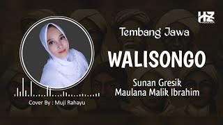 Syair Lagu Jawa WALISONGO... Sunan Gresik Maulana Malik Ibrahim || Cover : Muji Rahayu