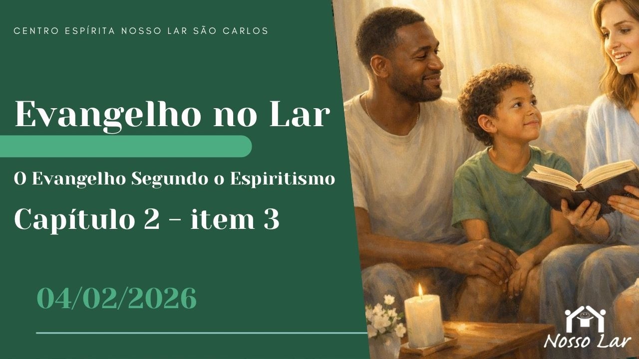 04/02/26 - Evangelho no Lar - todas as quartas feiras às 20h