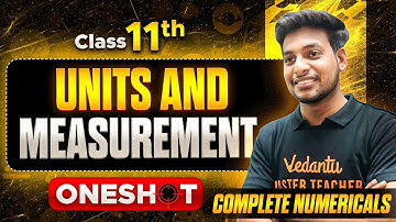 Units and Measurements One Shot Class 11 | HSC & MHT-CET | Units and Measurements One Shot Ankit Sir