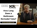 How Long Does a Bathroom Remodel Take?
