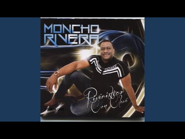 Moncho Rivera - Arrancanaimadongo