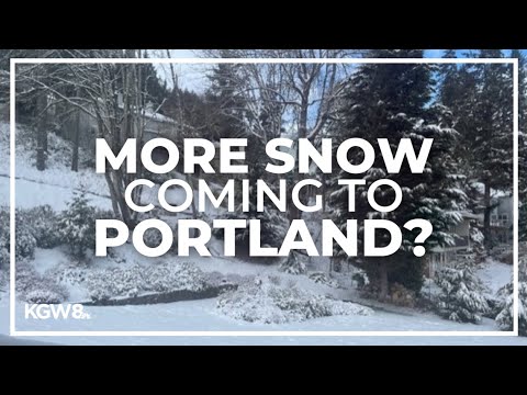 Portland may be getting more snow | Extended weather forecast - YouTube