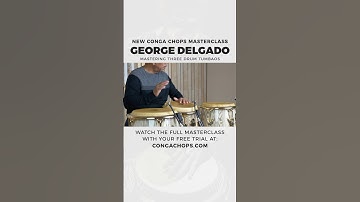 George Delgado Three Drum Tumbao Masterclass Interview | CongaChops.com #salsa #congas #tumbao