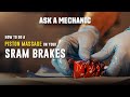 Art's Ask a Mechanic: SRAM Brake Piston Massage (Mavens, Motives, etc.) thumbnail