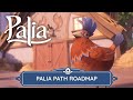 Palia Path | Development Roadmap