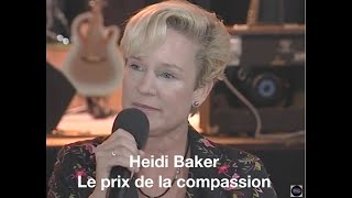 Heidi Baker : le prix de la compassion