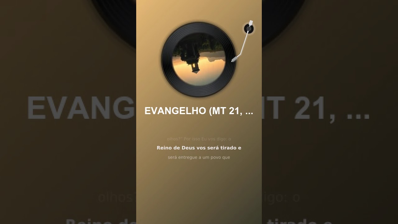 EVANGELHO MT 21, 33  43, 45 46  Sexta 6 #deustemumapalavrapravoce