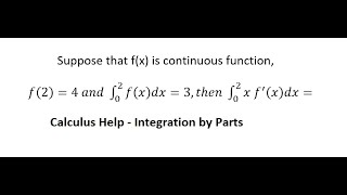 Solved Suppose that f is continuous and that ∫−44f(z)dz=0