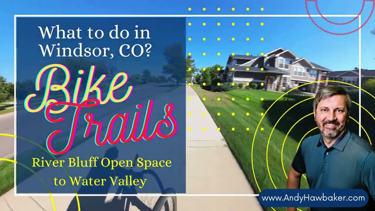 Take a Tour of the Poudre River Bike Trail Through Windsor, CO (Living in Windsor, Colorado)
